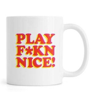 Ly sứ  hình Play Fkn Nice