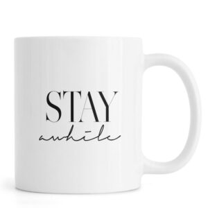 Ly sứ  hình Stay Awhile 2