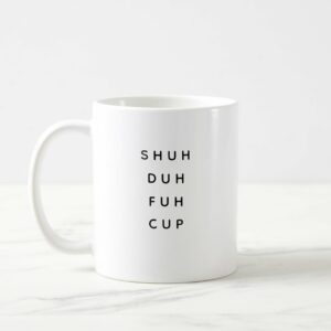 Ly sứ  hình Shuh Duh Fuh Cup