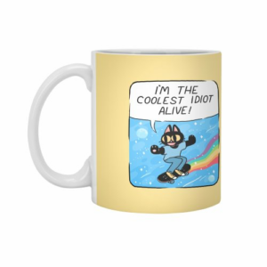 Ly sứ  hình COOLEST IDIOT